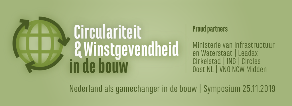 Circulariteit en winstgevendheid, een gouden combinatie in de bouw?
